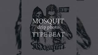 Mosquit - Drip Photo x Kizaru x $uicideBoy$ Type Beat (2022)