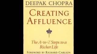 Deepak Chopra Steps to Creating Affluence