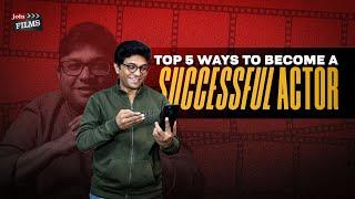 How to become an actor | एक्टर कैसे बने | Answered in 5 questions | Join Films