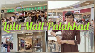 Lulu Mall Palakkad