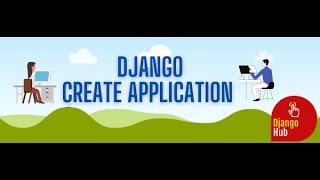 2. Create Application in Django