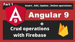 Angular 9 CRUD with Firebase and Firestore Database | Angular 9 CRUD Tutorial