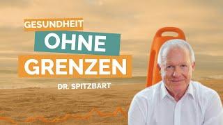 Gesundheit ohne Grenzen: Dr. Spitzbart über das, was wirklich zählt! 