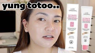 NEW LUXE ORGANIX TINTED SUNSCREEN UNBIASED AT SA TRUE LANG NA REVIEW..