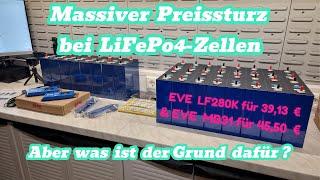 Eve LF280K / MB30 / MB31 LiFePo4 Zellen Warum fallen die Preise gerade so heftig?  #lifepo4 #eel