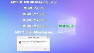 How To Fix MSVCP100.dll MSVCP90/110/120/140.dll Missing Error In Windows 11, 10, 8.1, 8, 7 - Solved