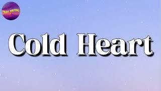  Elton John, Dua Lipa - Cold Heart (Lyrics)