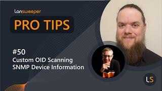 Lansweeper Pro Tip #50 - MIB Browser & OID library for scanning SNMP enabled devices