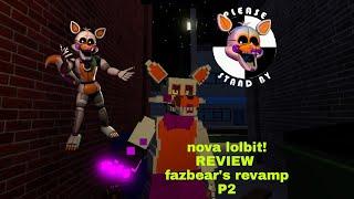 nova lolbit review fazbear's revamp P2