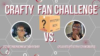 Crafty Fan Challenge: Epic Showdown with Shay & Lisa!