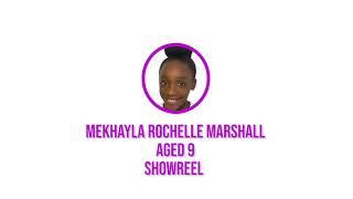 Mekhayla Marshall Showreel