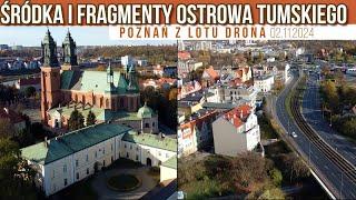 Śródka i fragmenty Ostrowa Tumskiego - Poznań