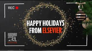 Happy Holidays from all of us at Elsevier