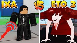 ИКСА против СОВЫ в РОГУЛЬ - РОБЛОКС ТОКИЙСКИЙ ГУЛЬ - IXA vs ETO 3 stage Roblox RoGhoul