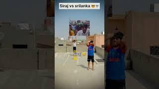 Siraj vs other teams  vs Srilanka ️ #shorts #cricket #virat