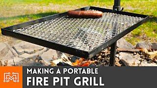 Making a Portable Fire Pit Grill | I Like To Make Stuff