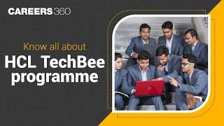 HCL TechBee: Admission Process, Eligibility, Placement & more | Know all about HCL TechBee Programme