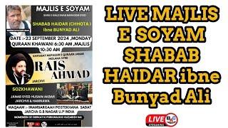 Live Majlis E Soyam SHABAB HAIDAR (Chhota) Ibne Bunyad Ali @BAC JARCHA