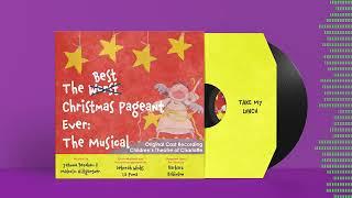 "Take My Lunch" - The Best Christmas Pageant Ever The Musical (Original Cast Recording)