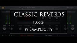 Classic Reverbs by Samplicity - playing guitar through these 4 beautiful reverbs