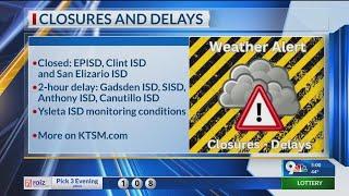 El Paso ISD to close Wednesday; others closed or delay