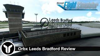 MrYorkiesWorld’s Review of Orbx Leeds Bradford for Microsoft Flight Simulator 2020