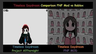 Timeless Daydream - Comparison FNF Mod vs Roblox