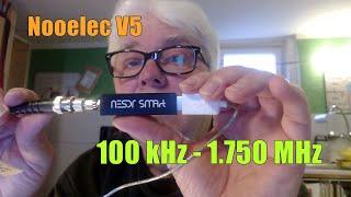 Nooelec V5 RTL SDR ► 100 kHz - 1.750 MHz ► kann der Kurzwelle?