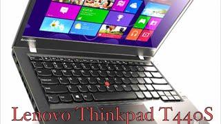 Mantenimiento a Laptop  Lenovo ThinkPad T440s