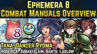 Ephemera 8 Combat Manuals Overview (Guidance, Sky Maiougi+, QR) | Fire Emblem Heroes Guide