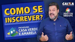 Como Se Inscrever No Programa Casa Verde e Amarela?