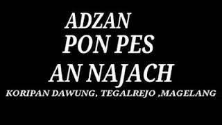 Adzan merdu pondok pesantren an najach magelang.eserta do'a sebelum dan sesudah adzan