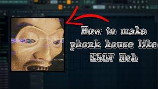 How to make phonk house like KSLV Noh? | FL Studio