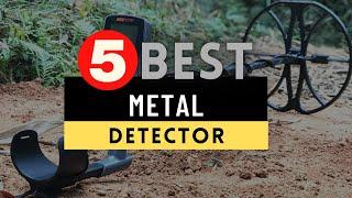 Best Metal Detector 2021  Top 5 Best Metal Detectors for Coin, Metal, Gold & More
