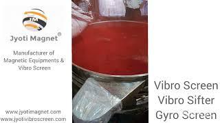 Vibro Screen screening Food Colour | Vibro Screen by Jyoti Magnet #gyroscreen #vibrosifter