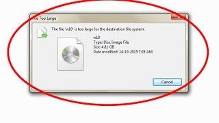 How to fix The file is too large for the destination file system