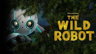 The Wild Robot Full Movie 2024 | Kit Connor, Bill Nighy, Matt Berry | Facts & Review