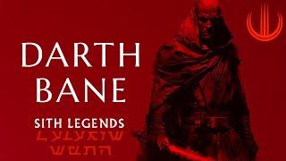 SITH LEGENDS | Darth Bane