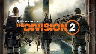 Прохождение Tom Clancy's The Division 2 - КООПЕРАТИВ # 1. Честь имею
