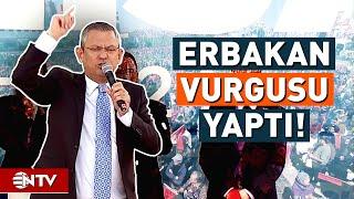 Özgür Özel Yeniden Refah Partisi'nin Ayrılığı Üzerinden Erdoğan'ı Eleştirdi! | NTV