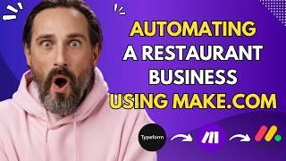 AUTOMATE Your Restaurant Business in Minutes on Make.com!