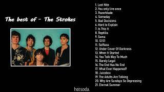 The Best Of - The Strokes