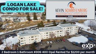 306-400 Opal Drive for sale in Logan Lake, BC, Listed by Kevin Scharfenberg Prec- Exp Realty