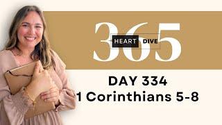 Day 334 1 Corinthians 5-8 | Daily One Year Bible Study | Audio Reading w/ Commentary