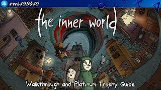 The Inner World - Walkthrough & Platinum Trophy Guide (Trophy & Achievement Guide) rus199410