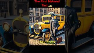 The First Metered Taxicab #HistoryFacts#NewYorkHistory#FunHistoryFacts