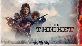 The Thicket (2024) Kovboy Western Filmi Türkçe Dublaj Full İzle