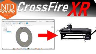 Fusion 360 to the CrossFire XR - How to make 2D parts