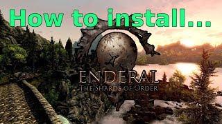 Как установить Enderal на Skyrim