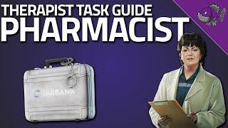 Pharmacist - Therapist Task Guide- Escape From Tarkov